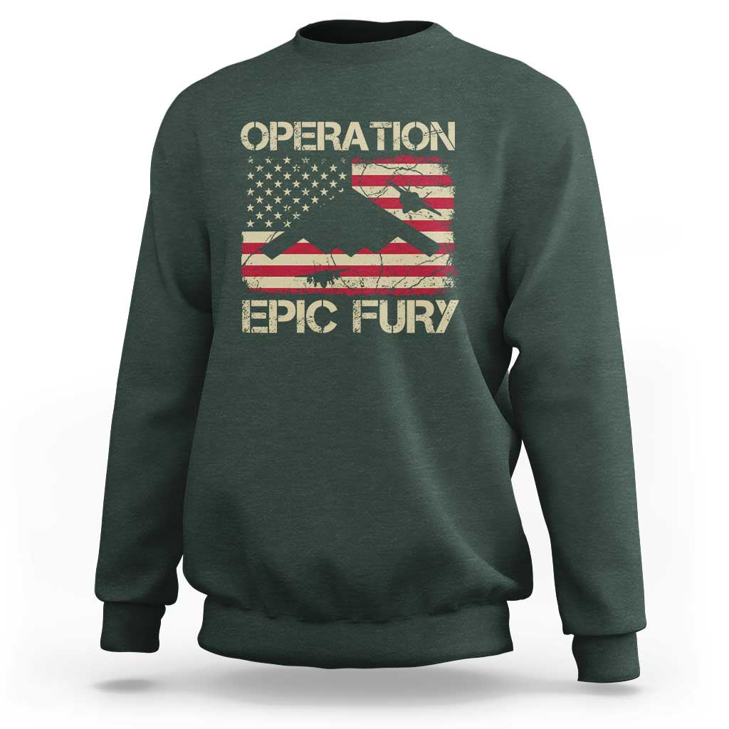 Operation Epic Fury Vintage American Flag Bomber Sweatshirt B2 Spirit Patriotic Strength