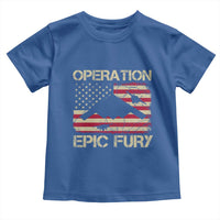 Operation Epic Fury Vintage American Flag Bomber Toddler T Shirt B2 Spirit Patriotic Strength