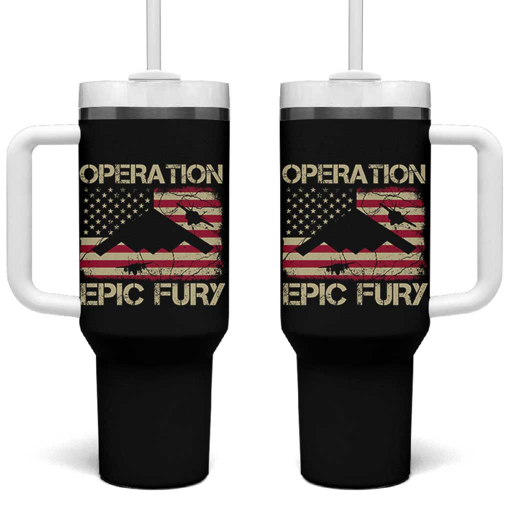 Operation Epic Fury Vintage American Flag Bomber Tumbler With Handle B2 Spirit Patriotic Strength