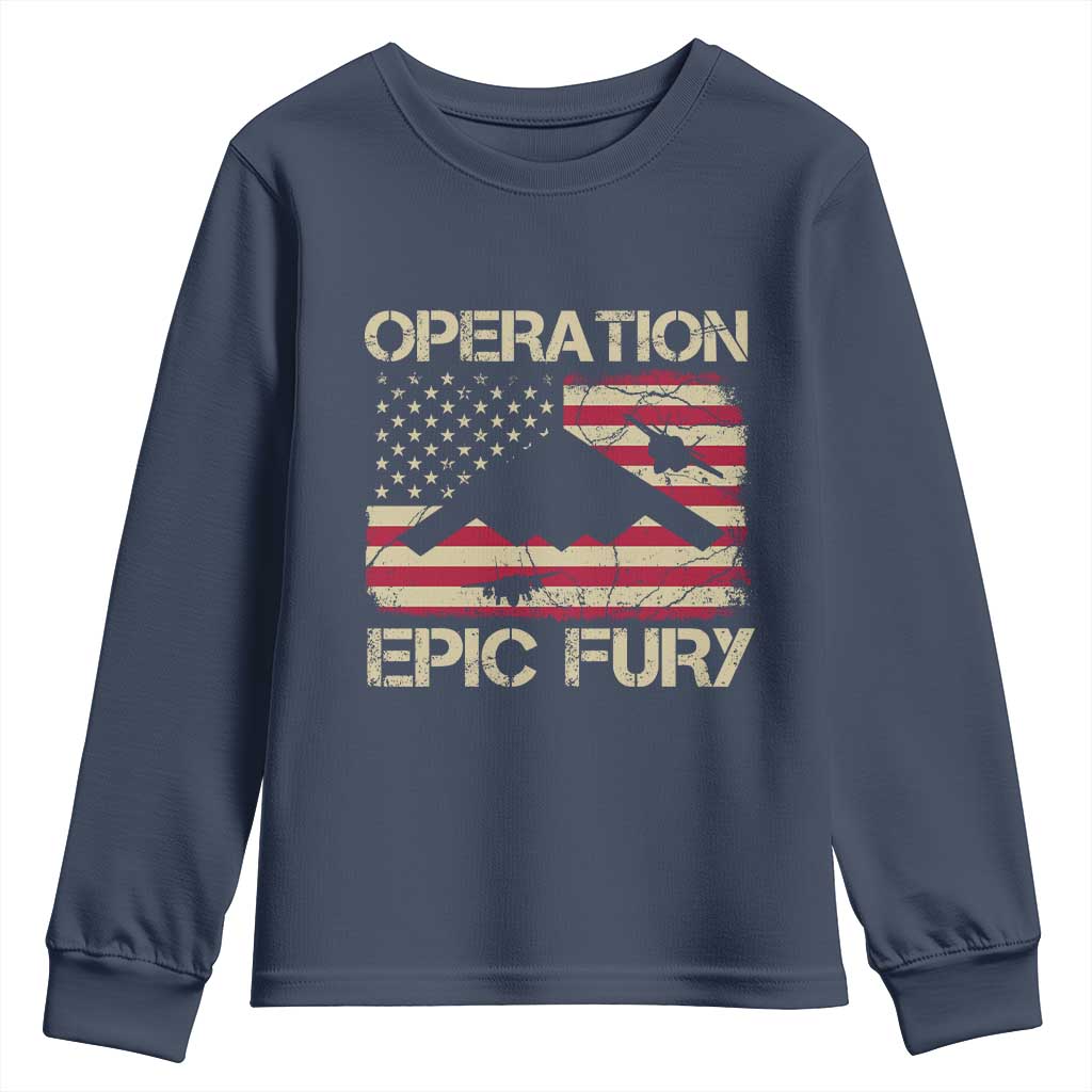 Operation Epic Fury Vintage American Flag Bomber Youth Sweatshirt B2 Spirit Patriotic Strength