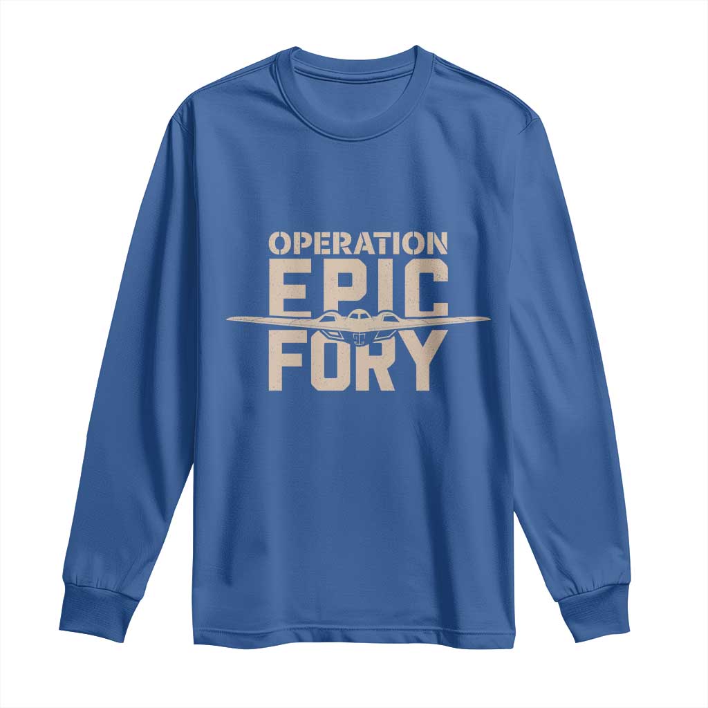 Operation Epic Fury Stealth Bomber Silhouette Long Sleeve Shirt Patriotic B2 Spirit Aviation Statement