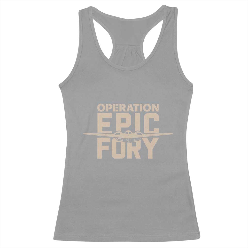 Operation Epic Fury Stealth Bomber Silhouette Racerback Tank Top Patriotic B2 Spirit Aviation Statement