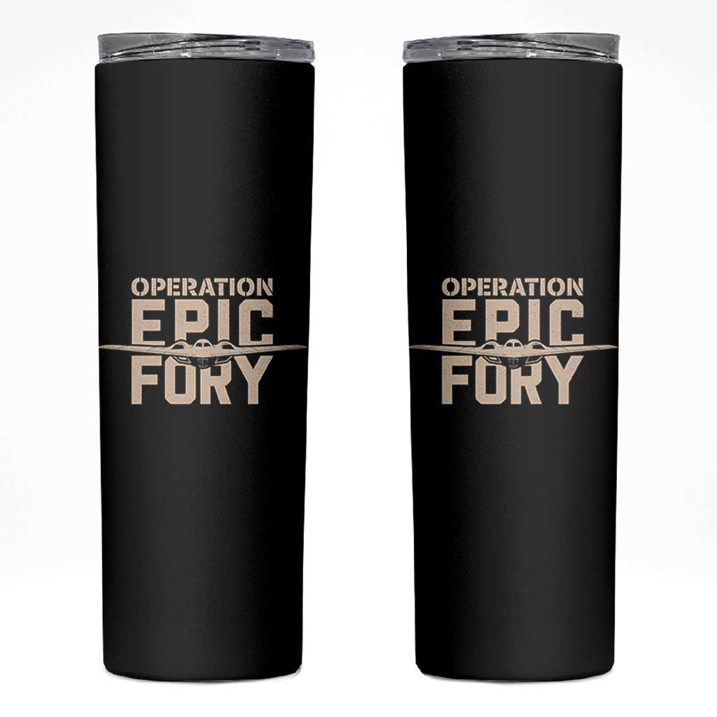 Operation Epic Fury Stealth Bomber Silhouette Skinny Tumbler Patriotic B2 Spirit Aviation Statement