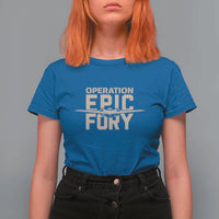 Operation Epic Fury Stealth Bomber Silhouette T Shirt For Women Patriotic B2 Spirit Aviation Statement