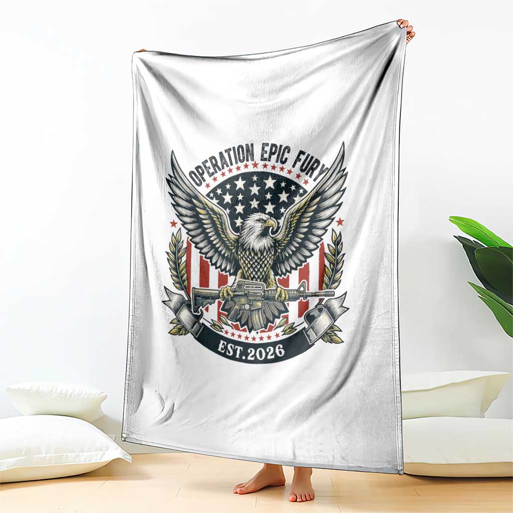 Operation Epic Fury Patriotic Eagle Crest Est 2026 Throw Blanket American Strength Freedom