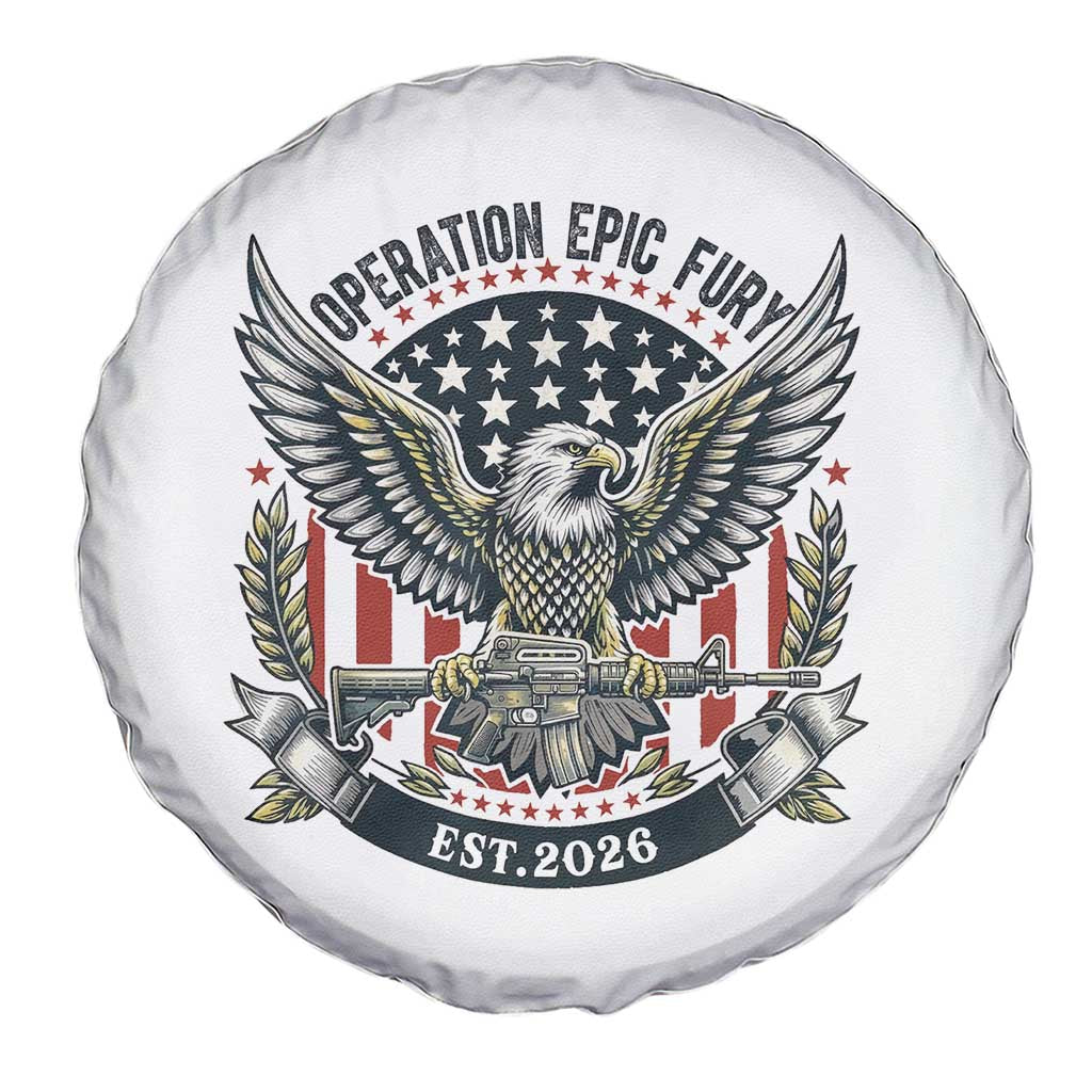 Operation Epic Fury Patriotic Eagle Crest Est 2026 Spare Tire Cover American Strength Freedom