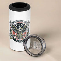Operation Epic Fury Patriotic Eagle Crest Est 2026 4 in 1 Can Cooler Tumbler American Strength Freedom