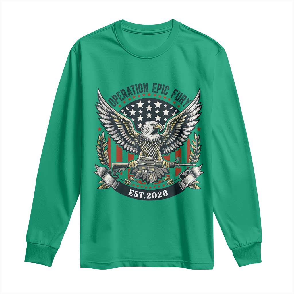 Operation Epic Fury Patriotic Eagle Crest Est 2026 Long Sleeve Shirt American Strength Freedom