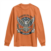 Operation Epic Fury Patriotic Eagle Crest Est 2026 Long Sleeve Shirt American Strength Freedom