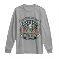 Operation Epic Fury Patriotic Eagle Crest Est 2026 Long Sleeve Shirt American Strength Freedom