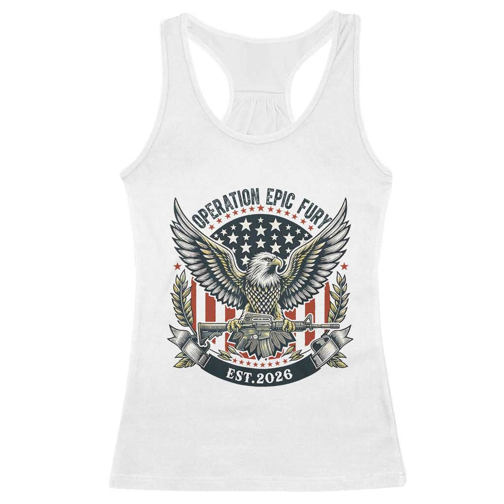 Operation Epic Fury Patriotic Eagle Crest Est 2026 Racerback Tank Top American Strength Freedom