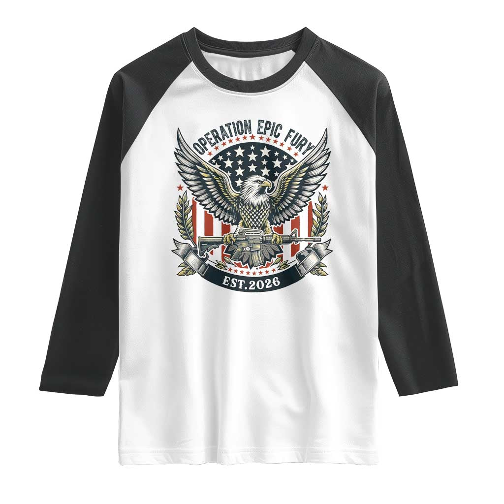 Operation Epic Fury Patriotic Eagle Crest Est 2026 Raglan Shirt American Strength Freedom