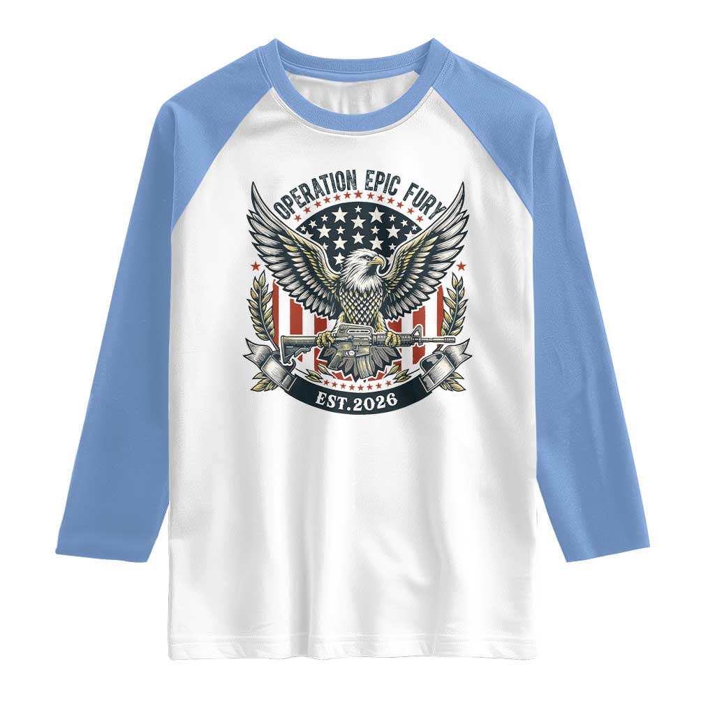 Operation Epic Fury Patriotic Eagle Crest Est 2026 Raglan Shirt American Strength Freedom