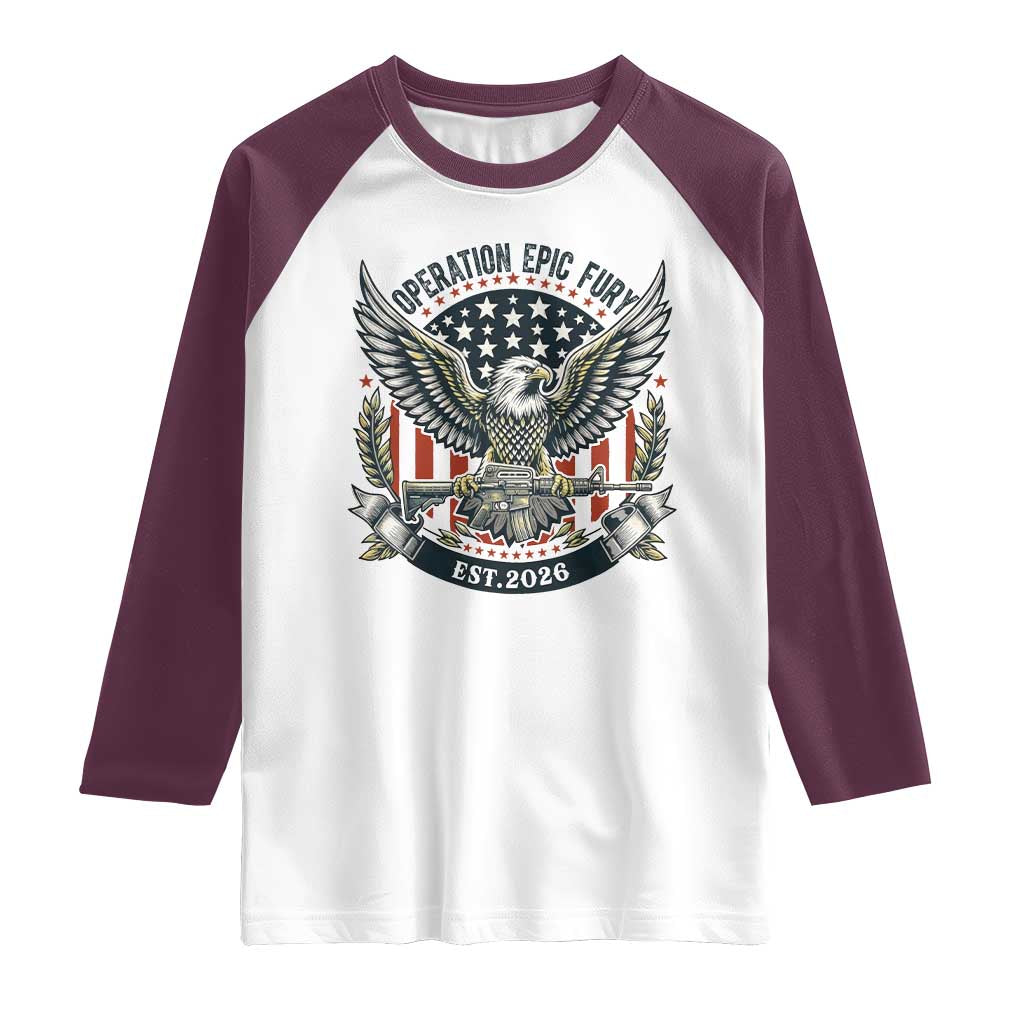 Operation Epic Fury Patriotic Eagle Crest Est 2026 Raglan Shirt American Strength Freedom