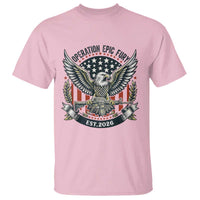 Operation Epic Fury Patriotic Eagle Crest Est 2026 T Shirt American Strength Freedom