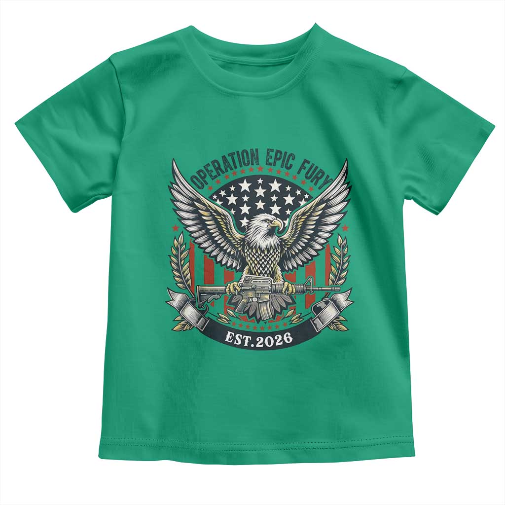 Operation Epic Fury Patriotic Eagle Crest Est 2026 Toddler T Shirt American Strength Freedom