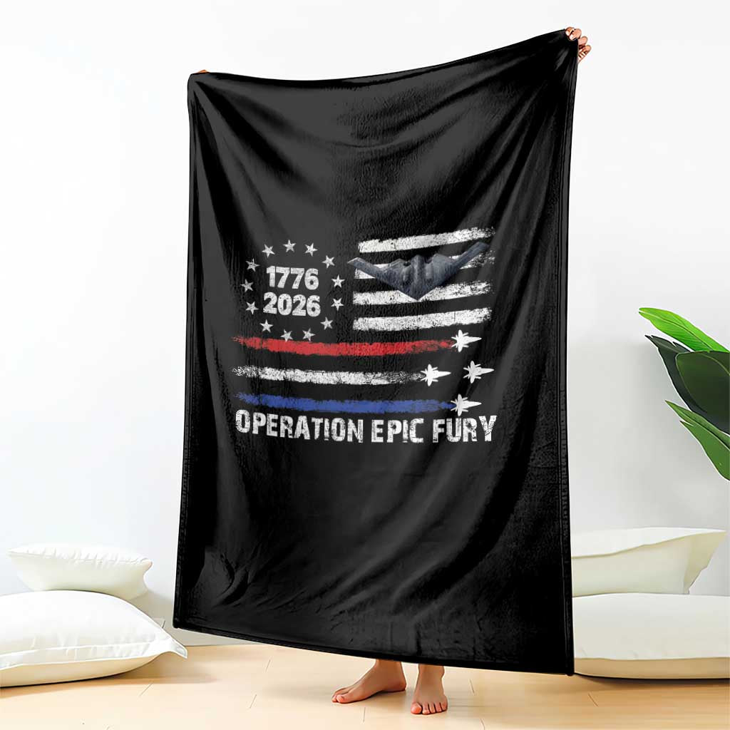 Operation Epic Fury 1776 2026 American Flag Aviation Throw Blanket Freedom Anniversary Statement
