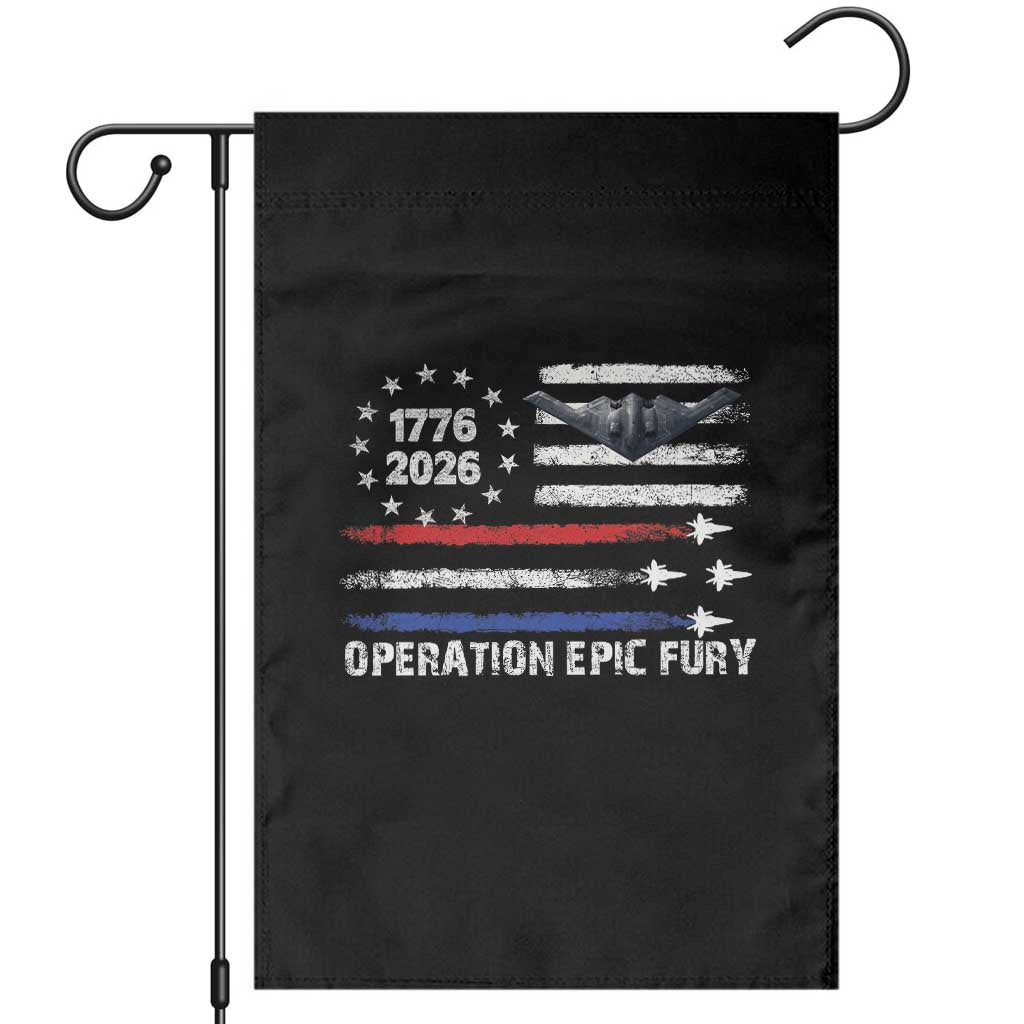 Operation Epic Fury 1776 2026 American Flag Aviation Garden Flag Freedom Anniversary Statement