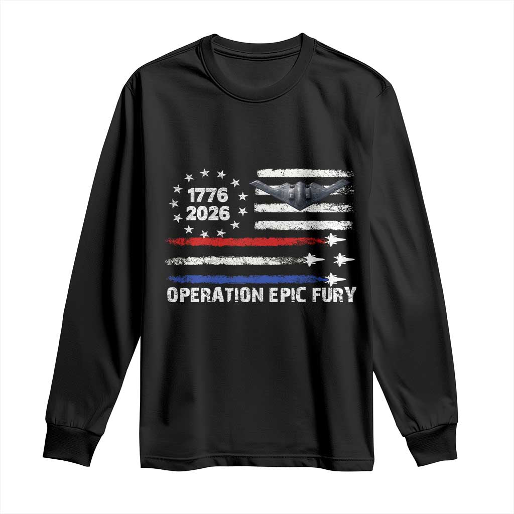 Operation Epic Fury 1776 2026 American Flag Aviation Long Sleeve Shirt Freedom Anniversary Statement