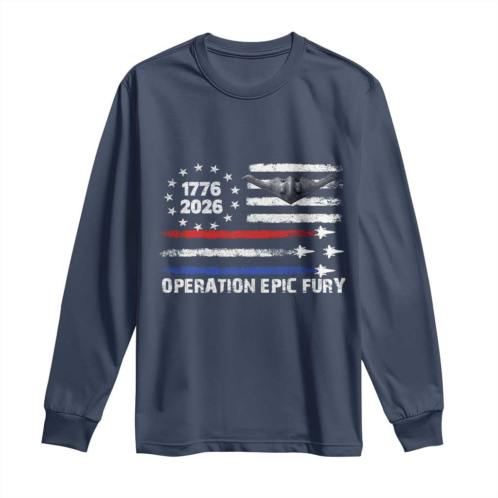 Operation Epic Fury 1776 2026 American Flag Aviation Long Sleeve Shirt Freedom Anniversary Statement