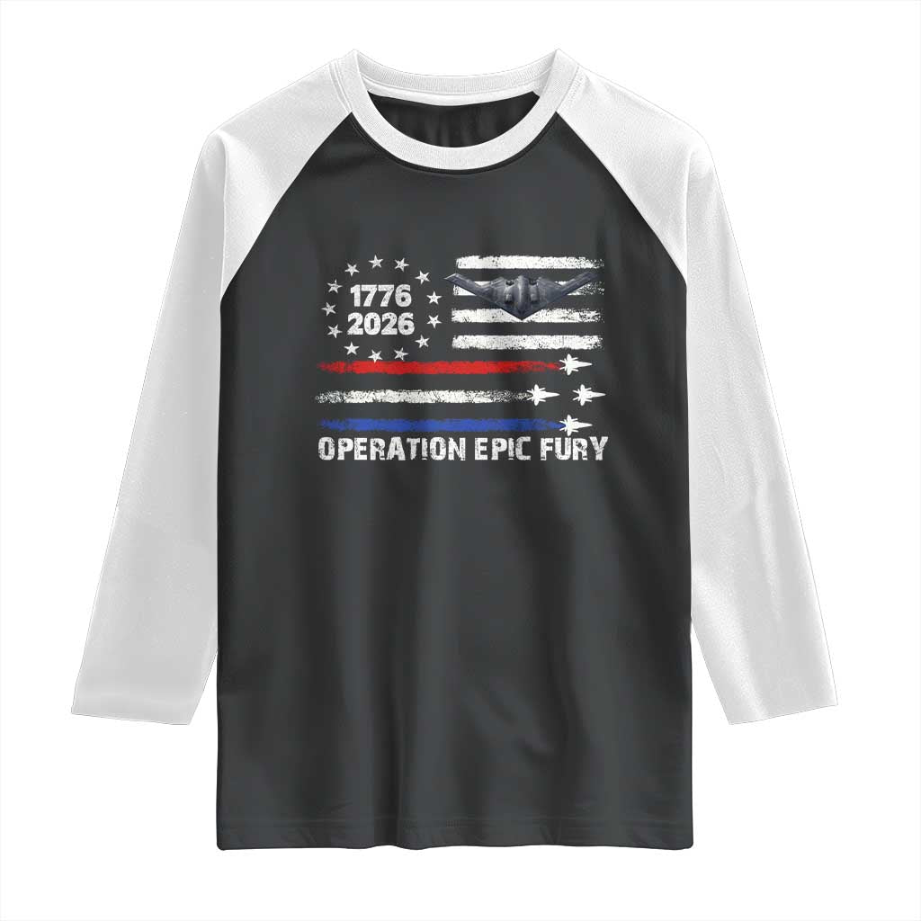 Operation Epic Fury 1776 2026 American Flag Aviation Raglan Shirt Freedom Anniversary Statement