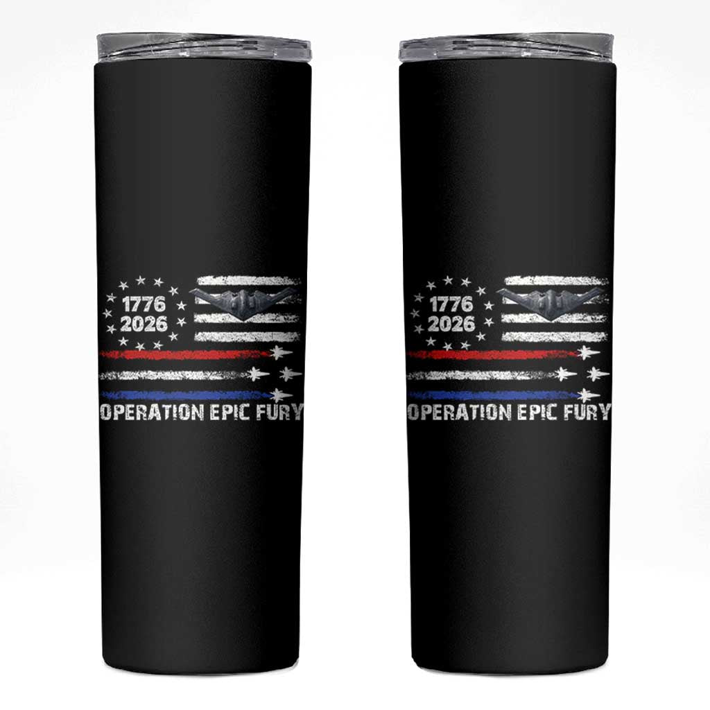 Operation Epic Fury 1776 2026 American Flag Aviation Skinny Tumbler Freedom Anniversary Statement