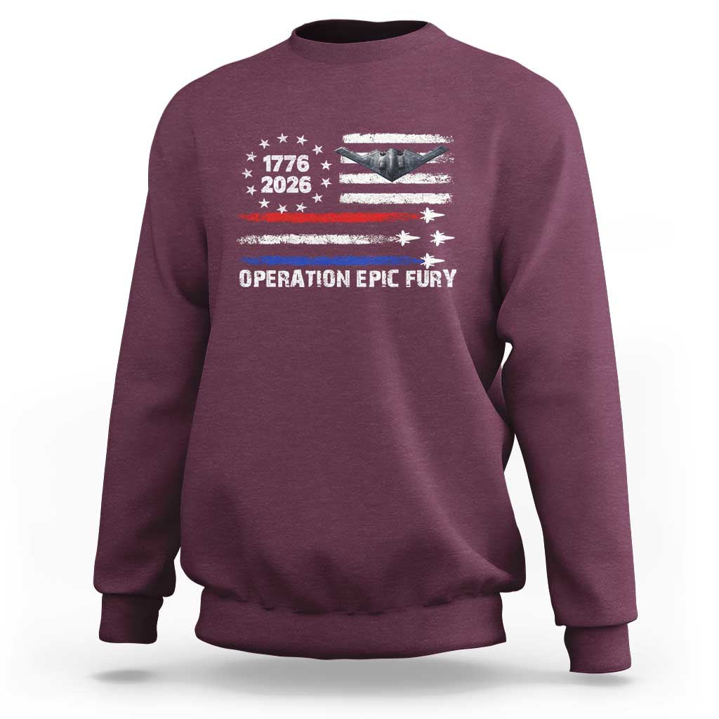 Operation Epic Fury 1776 2026 American Flag Aviation Sweatshirt Freedom Anniversary Statement