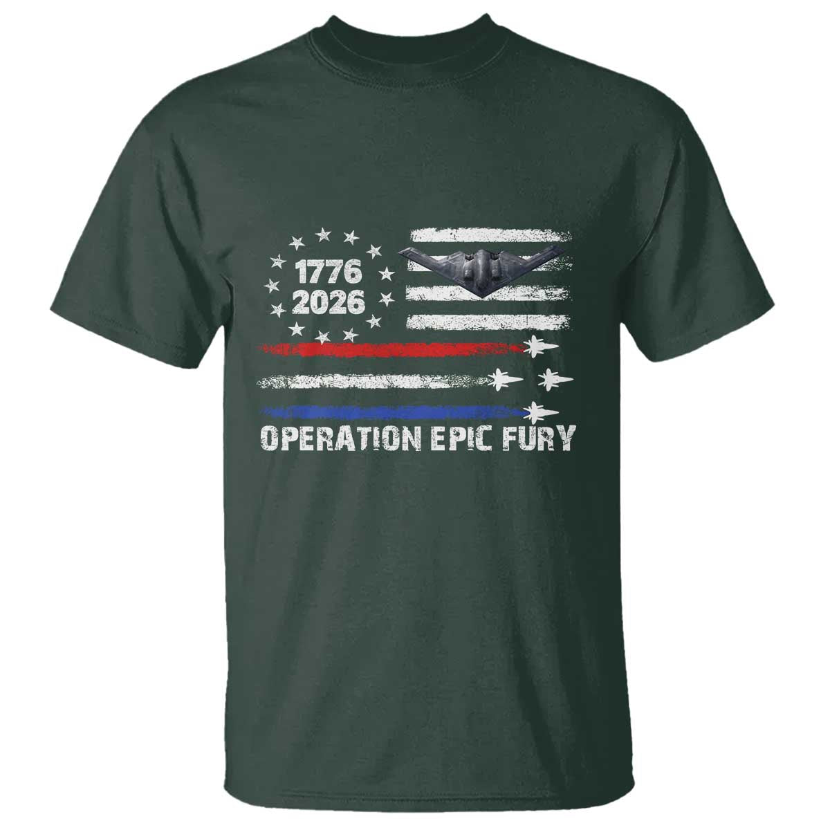 Operation Epic Fury 1776 2026 American Flag Aviation T Shirt Freedom Anniversary Statement