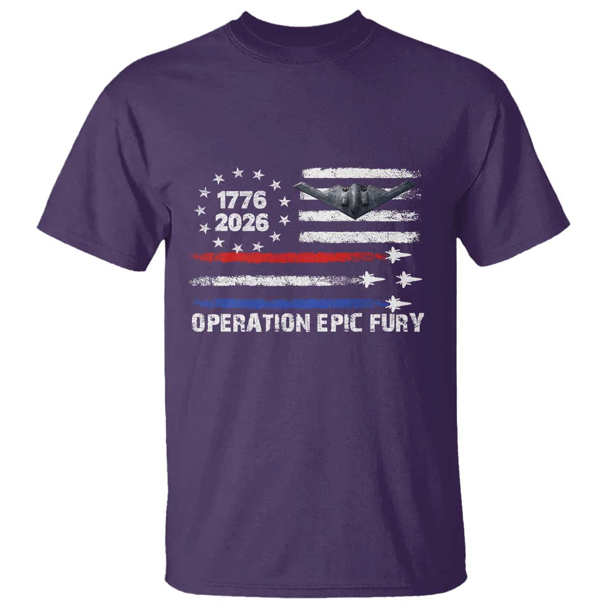 Operation Epic Fury 1776 2026 American Flag Aviation T Shirt Freedom Anniversary Statement