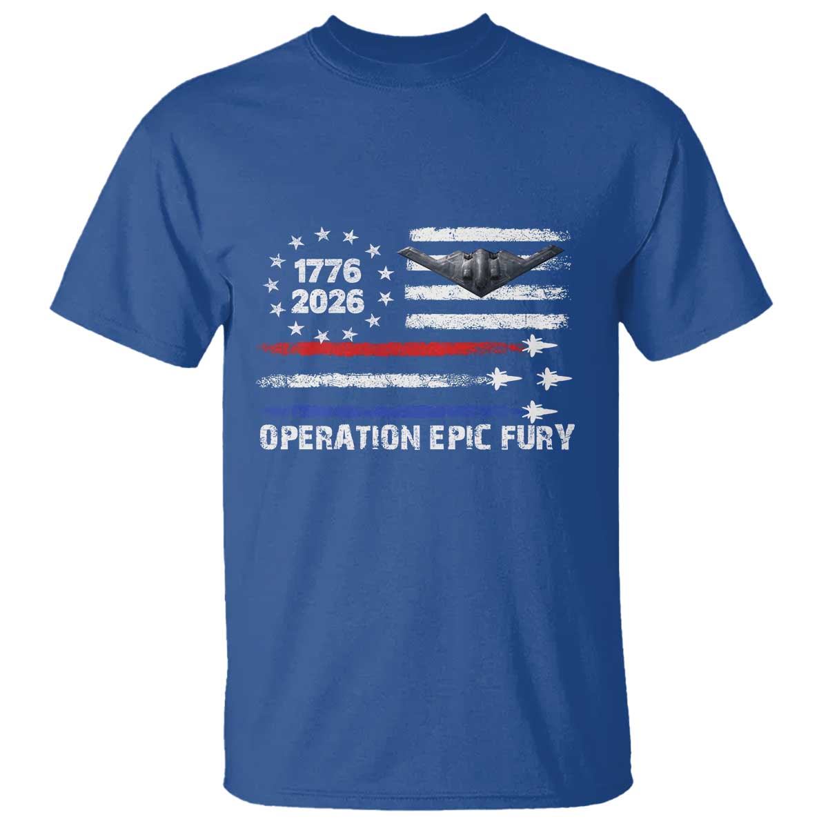 Operation Epic Fury 1776 2026 American Flag Aviation T Shirt Freedom Anniversary Statement