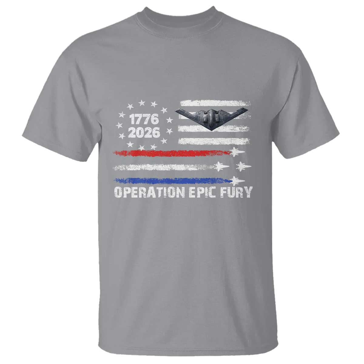 Operation Epic Fury 1776 2026 American Flag Aviation T Shirt Freedom Anniversary Statement
