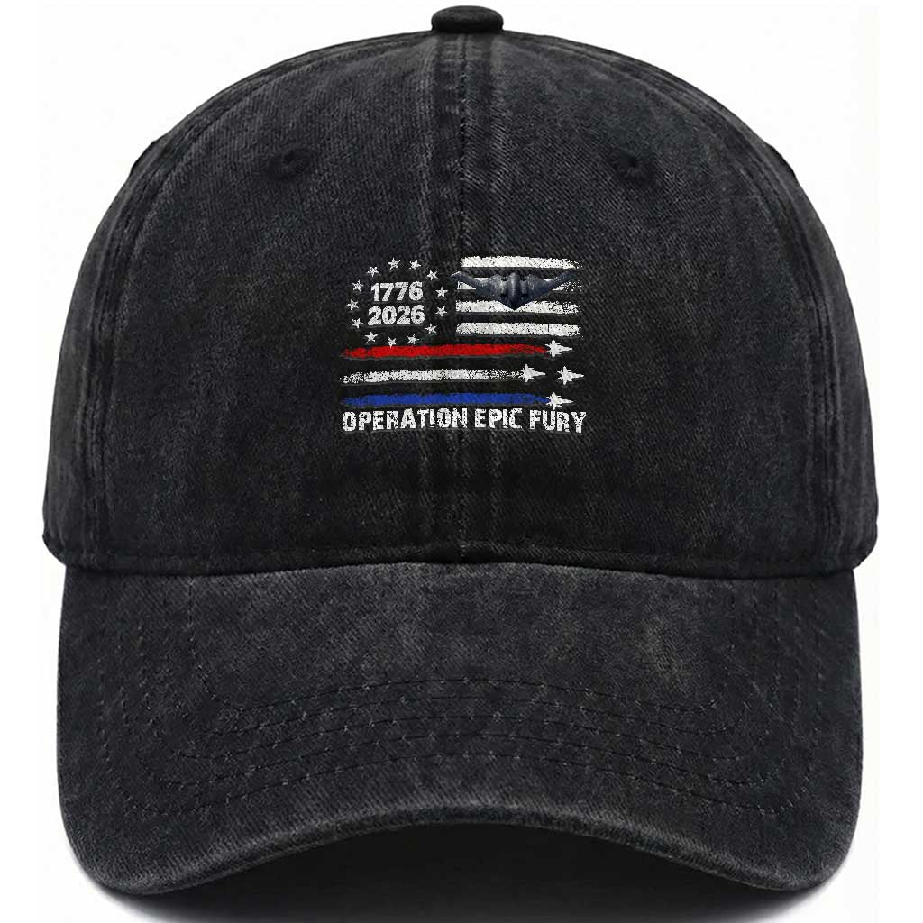 Operation Epic Fury 1776 2026 American Flag Aviation Washed Cotton Baseball Cap Freedom Anniversary Statement