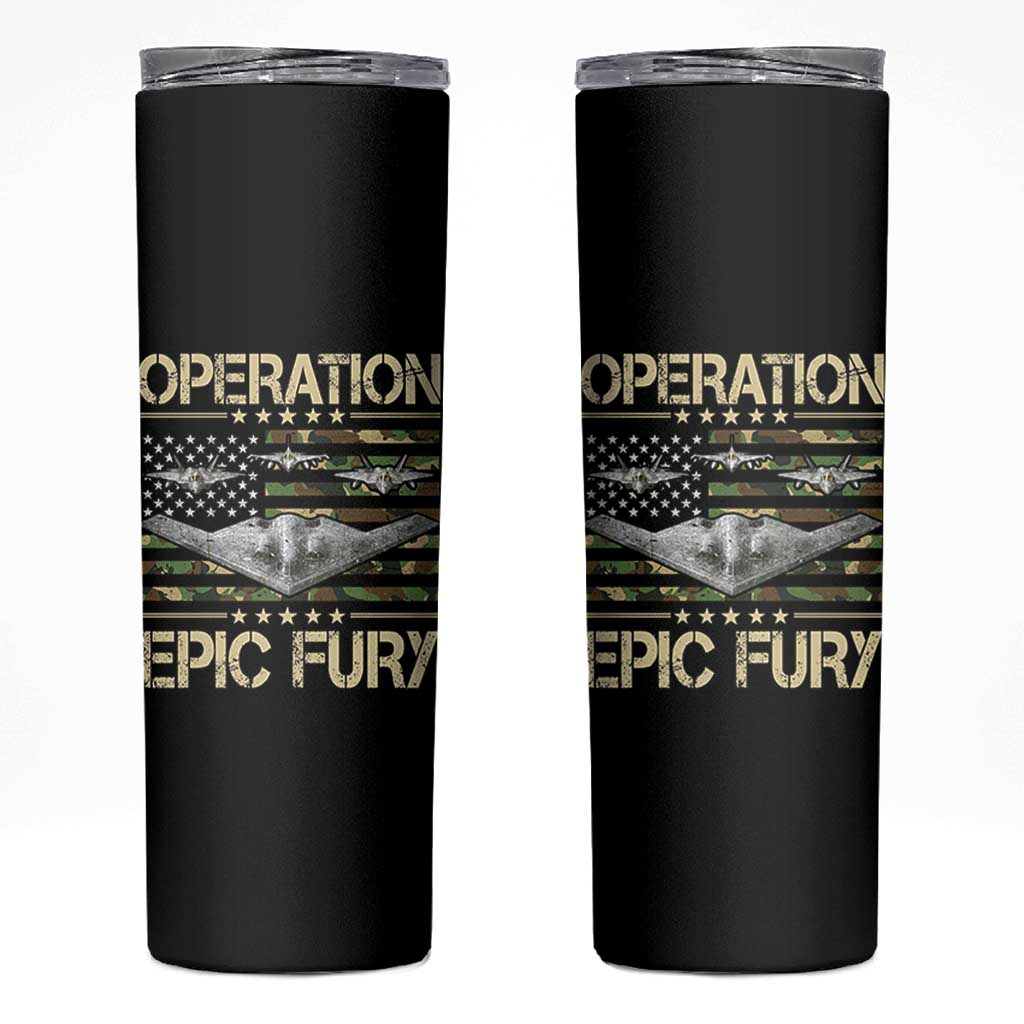 Operation Epic Fury Camo American Flag Skinny Tumbler B12 Spirit Stealth Bomber Formation Patriotic Air Power