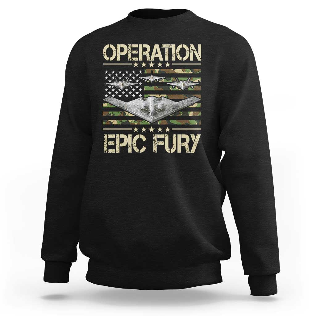 Operation Epic Fury Camo American Flag Sweatshirt B12 Spirit Stealth Bomber Formation Patriotic Air Power