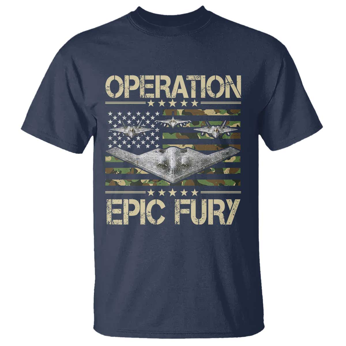 Operation Epic Fury Camo American Flag T Shirt B12 Spirit Stealth Bomber Formation Patriotic Air Power