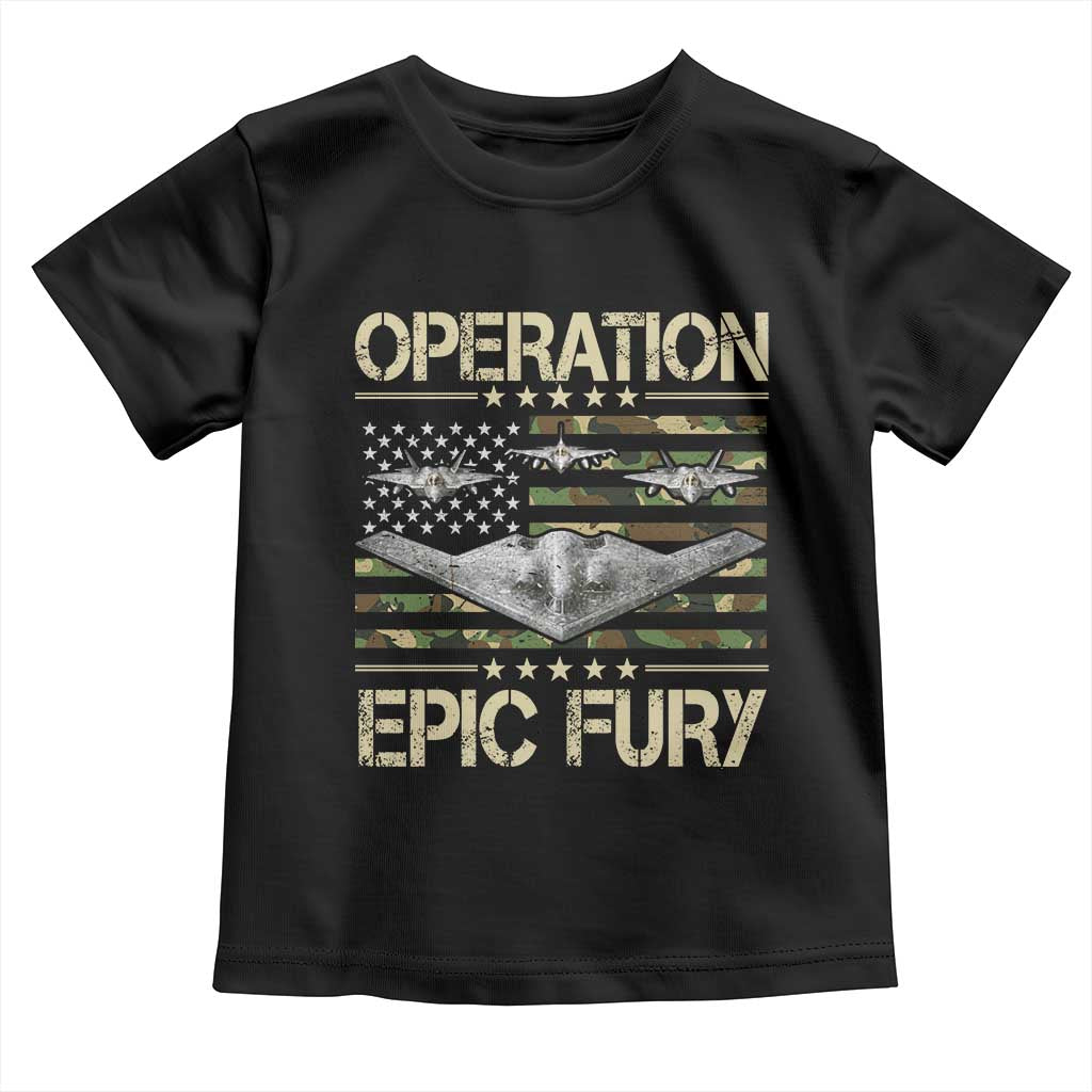 Operation Epic Fury Camo American Flag Toddler T Shirt B12 Spirit Stealth Bomber Formation Patriotic Air Power