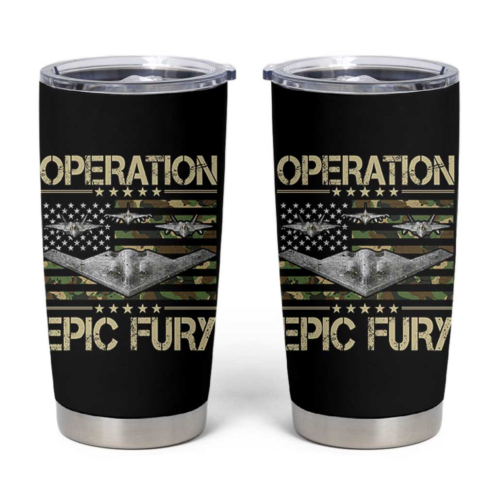 Operation Epic Fury Camo American Flag Tumbler Cup B12 Spirit Stealth Bomber Formation Patriotic Air Power