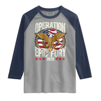 Operation Epic Fury 2026 Patriotic Eagle Crest Raglan Shirt American Strength and Freedom
