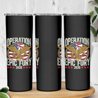 Operation Epic Fury 2026 Patriotic Eagle Crest Skinny Tumbler American Strength and Freedom