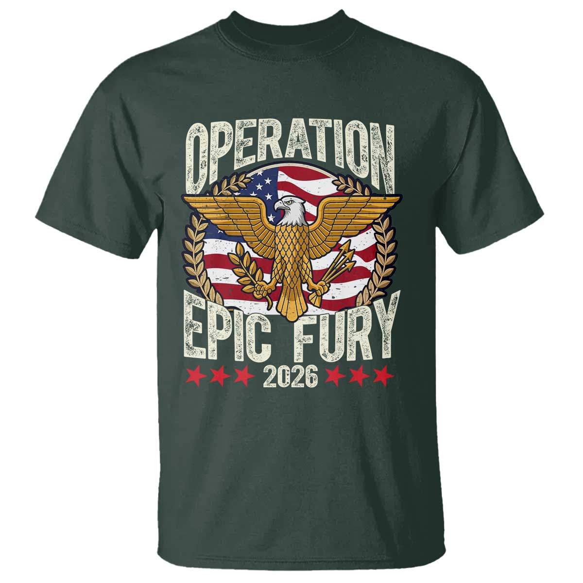 Operation Epic Fury 2026 Patriotic Eagle Crest T Shirt American Strength and Freedom