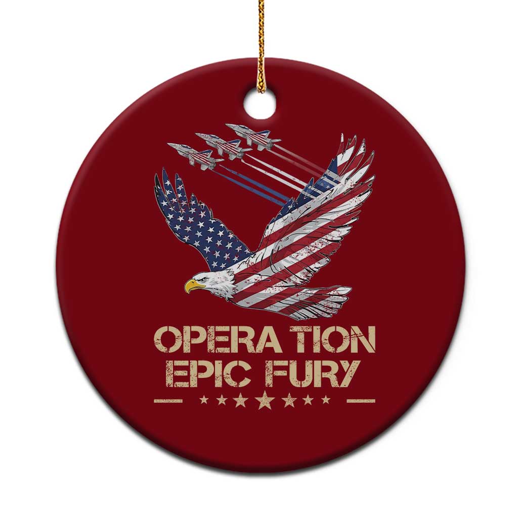 Operation Epic Fury American Eagle Flag Ceramic Ornament Jet Flyover USA Freedom