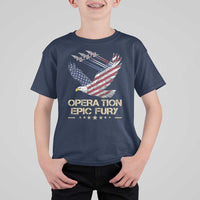 Operation Epic Fury American Eagle Flag T Shirt For Kid Jet Flyover USA Freedom