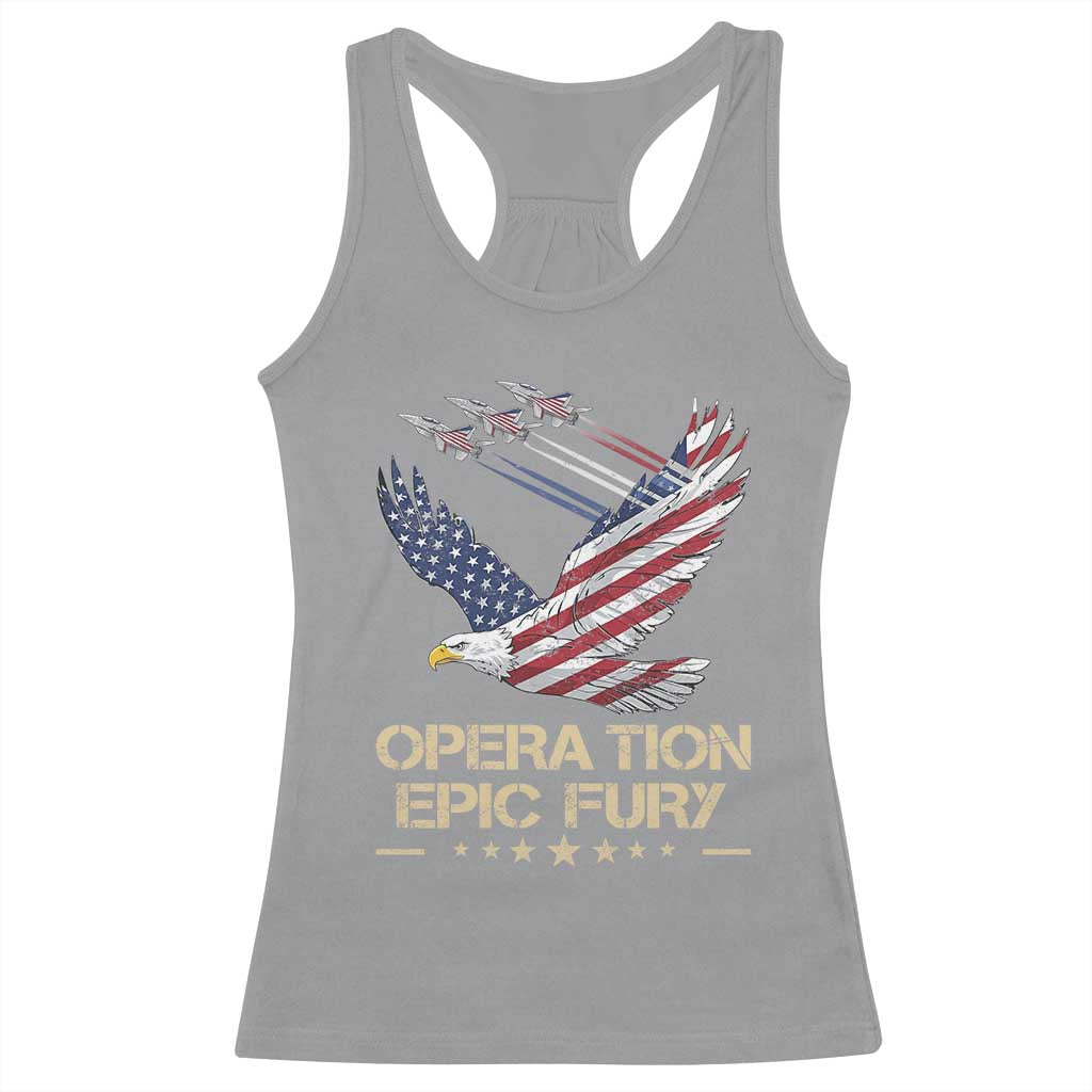 Operation Epic Fury American Eagle Flag Racerback Tank Top Jet Flyover USA Freedom