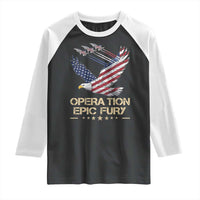 Operation Epic Fury American Eagle Flag Raglan Shirt Jet Flyover USA Freedom