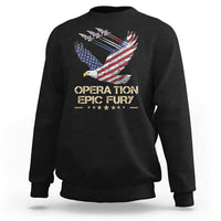 Operation Epic Fury American Eagle Flag Sweatshirt Jet Flyover USA Freedom