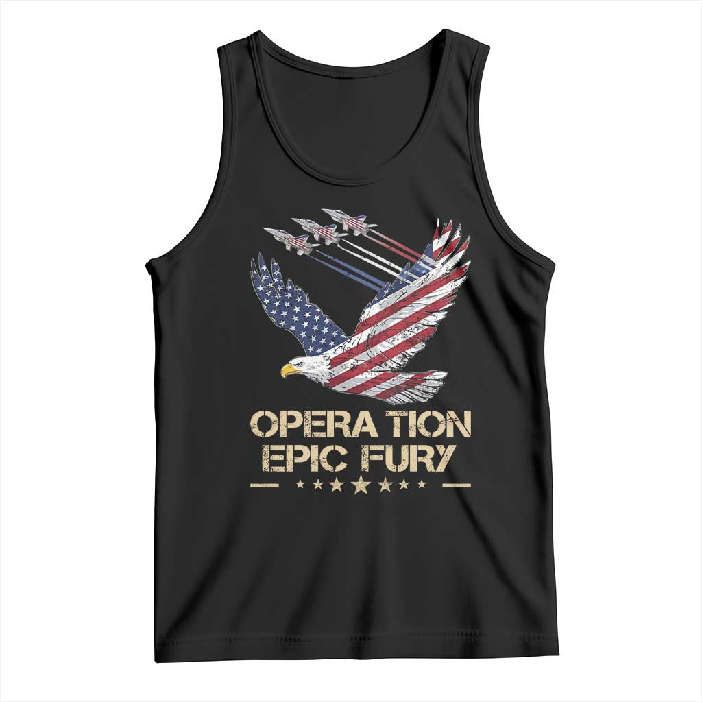 Operation Epic Fury American Eagle Flag Tank Top Jet Flyover USA Freedom