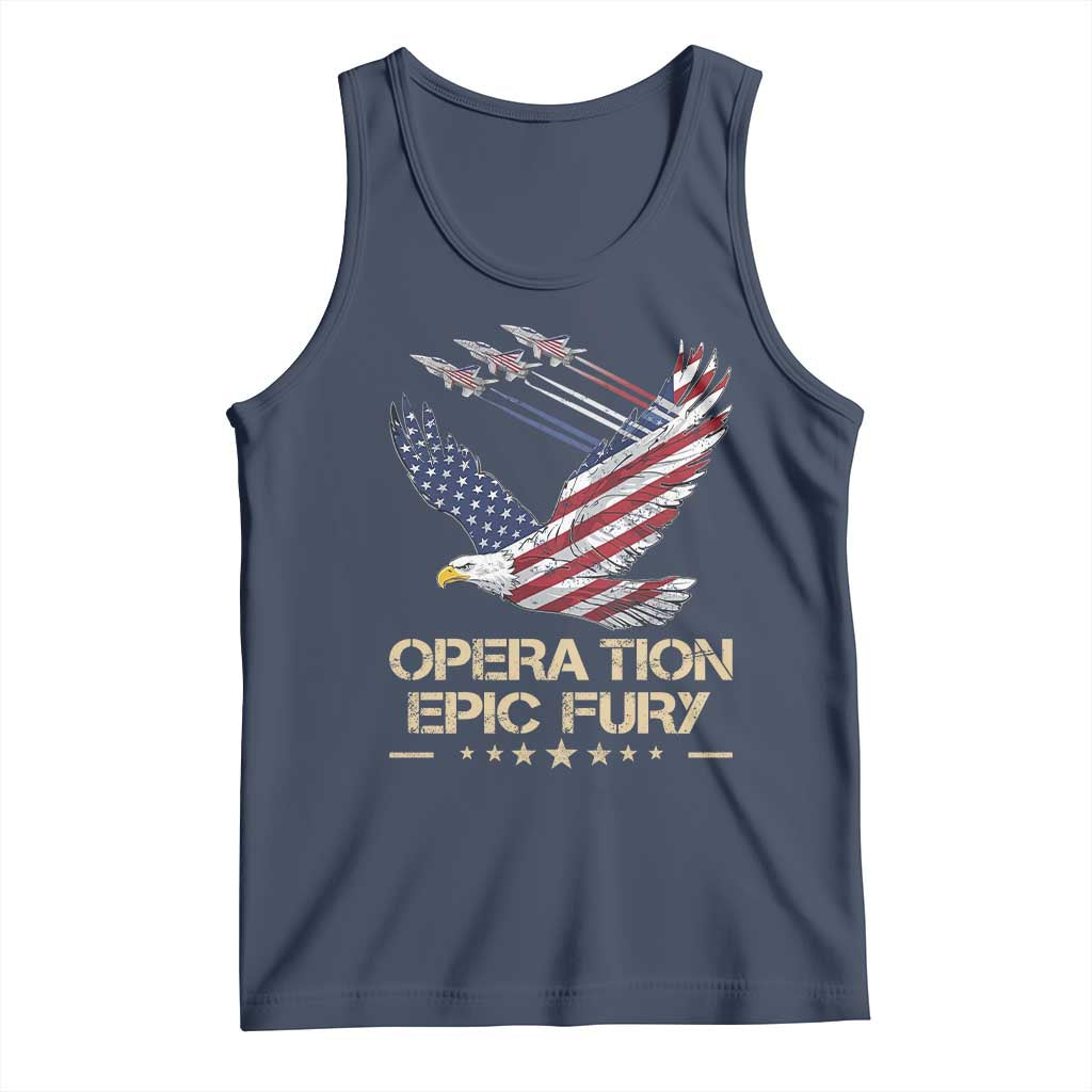 Operation Epic Fury American Eagle Flag Tank Top Jet Flyover USA Freedom