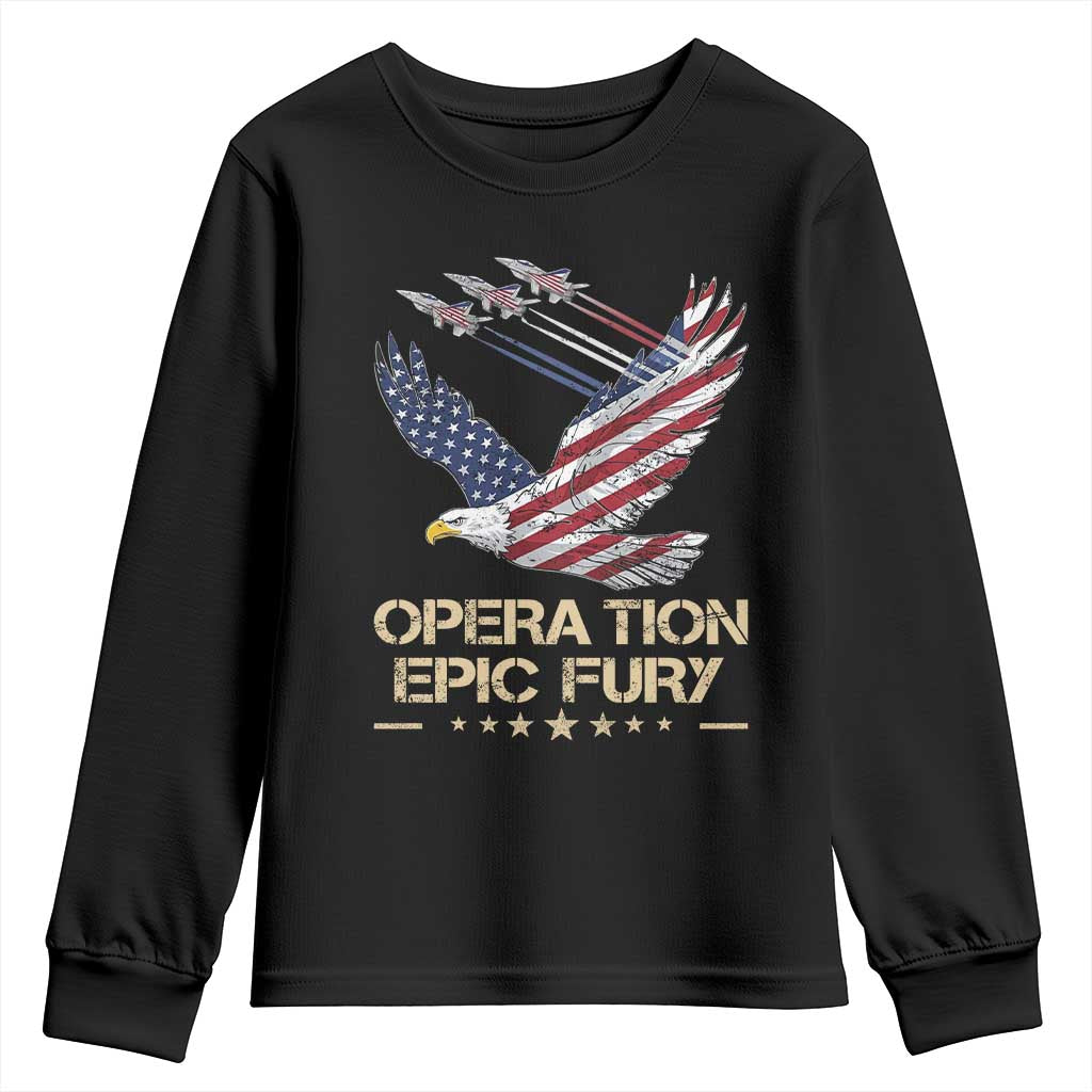 Operation Epic Fury American Eagle Flag Youth Sweatshirt Jet Flyover USA Freedom