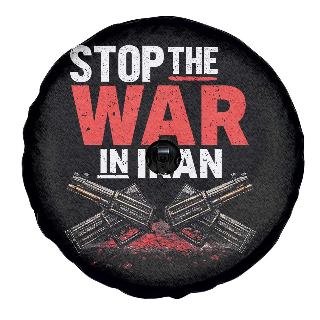 Stop the War in Iran Spare Tire Cover Anti War Protest Peace Advocacy Human Rights