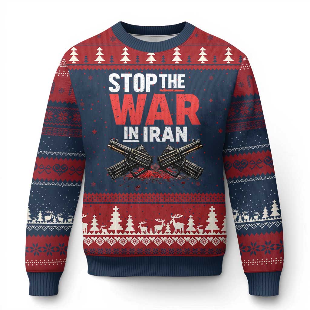 Stop the War in Iran Ugly Christmas Sweater Anti War Protest Peace Advocacy Human Rights